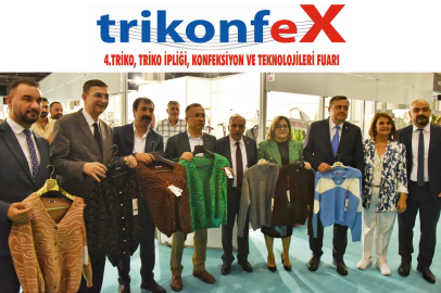 TRİKONFEX FUARI SEKTÖRÜ BİR ARAYA GETİRDİ