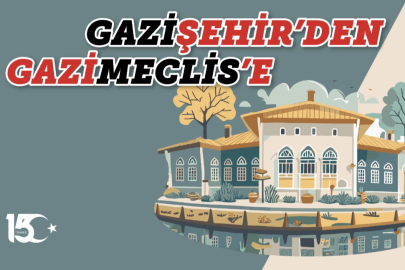 GAZİŞEHİR’DEN GAZİMECLİS’E