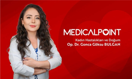 Kadın hastalıkları ve Doğum Uzmanı Op. Dr. Bulgan hasta kabulüne başladı